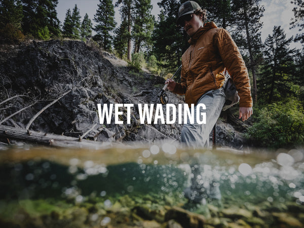 Wet Wading